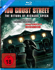 100 Ghost Street - The Return of Richard Speck Blu-ray 100 Ghost Street - The Return of Richard Speck Blu-ray