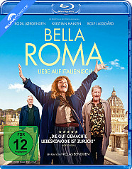 Bella Roma - Liebe auf Italienisch Bella Roma - Liebe auf Italienisch