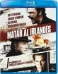 matar-al-irlandes-es_klein.webp matar-al-irlandes-es_klein.webp