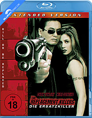 The Replacement Killers - Die Ersatzkiller (Extended Version) Blu-ray The Replacement Killers - Die Ersatzkiller (Extended Version) Blu-ray
