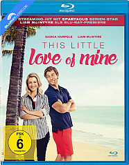 This Little Love of Mine Blu-ray