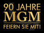 90-Jahre-MGM.jpg 90-Jahre-MGM.jpg