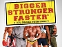 Bigger-Stronger-Faster-News.jpg Bigger-Stronger-Faster-News.jpg