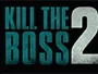Kill-the-Boss-2-Newslogo.webp Kill-the-Boss-2-Newslogo.webp
