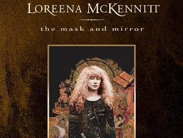 Loreena_McKennitt_The_Mask_and_Mirror_News.webp Loreena_McKennitt_The_Mask_and_Mirror_News.webp